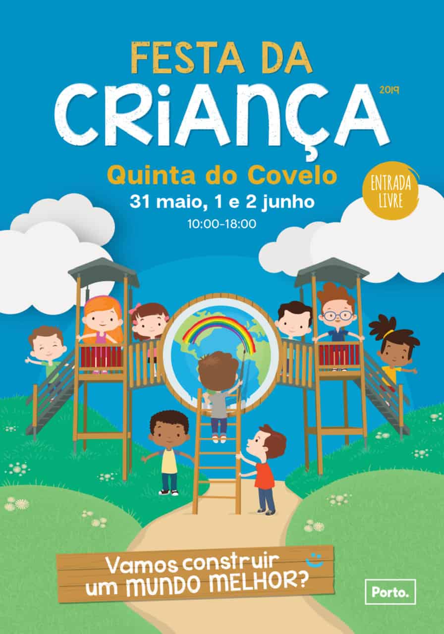 FESTA DA CRIANÇA 2019 – QUINTA DO COVELO – PORTO