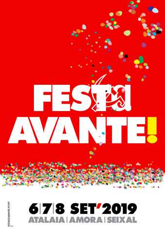 FESTA DO AVANTE 2019 | QUINTA DA ATALAIA