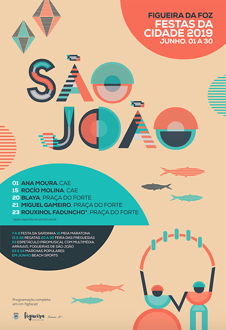 SÃO JOÃO – FESTAS DA CIDADE 2019 | FIGUEIRA DA FOZ