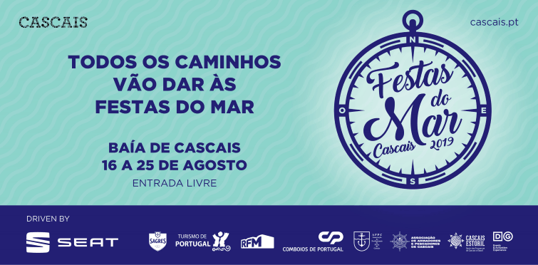 FESTAS DO MAR 2019 EM CASCAIS COM UM DOS MELHORES CARTAZES DE SEMPRE