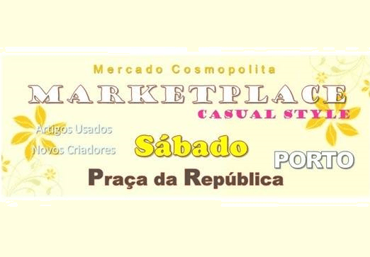 MARKETPLACE-CASUAL STYLE NA PRAÇA DA REPÚBLICA – PORTO