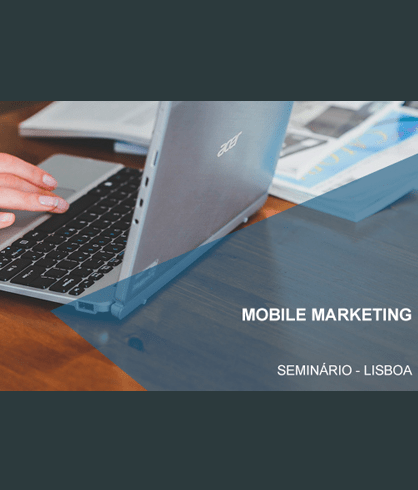 MOBILE MARKETING | ACADEMIA APAN | LISBOA