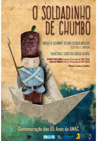 O SOLDADINHO DE CHUMBO | CASA DA MÚSICA