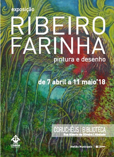 EXPOSIÇÃO DE RIBEIRO FARINHA NOS CORUCHÉUS