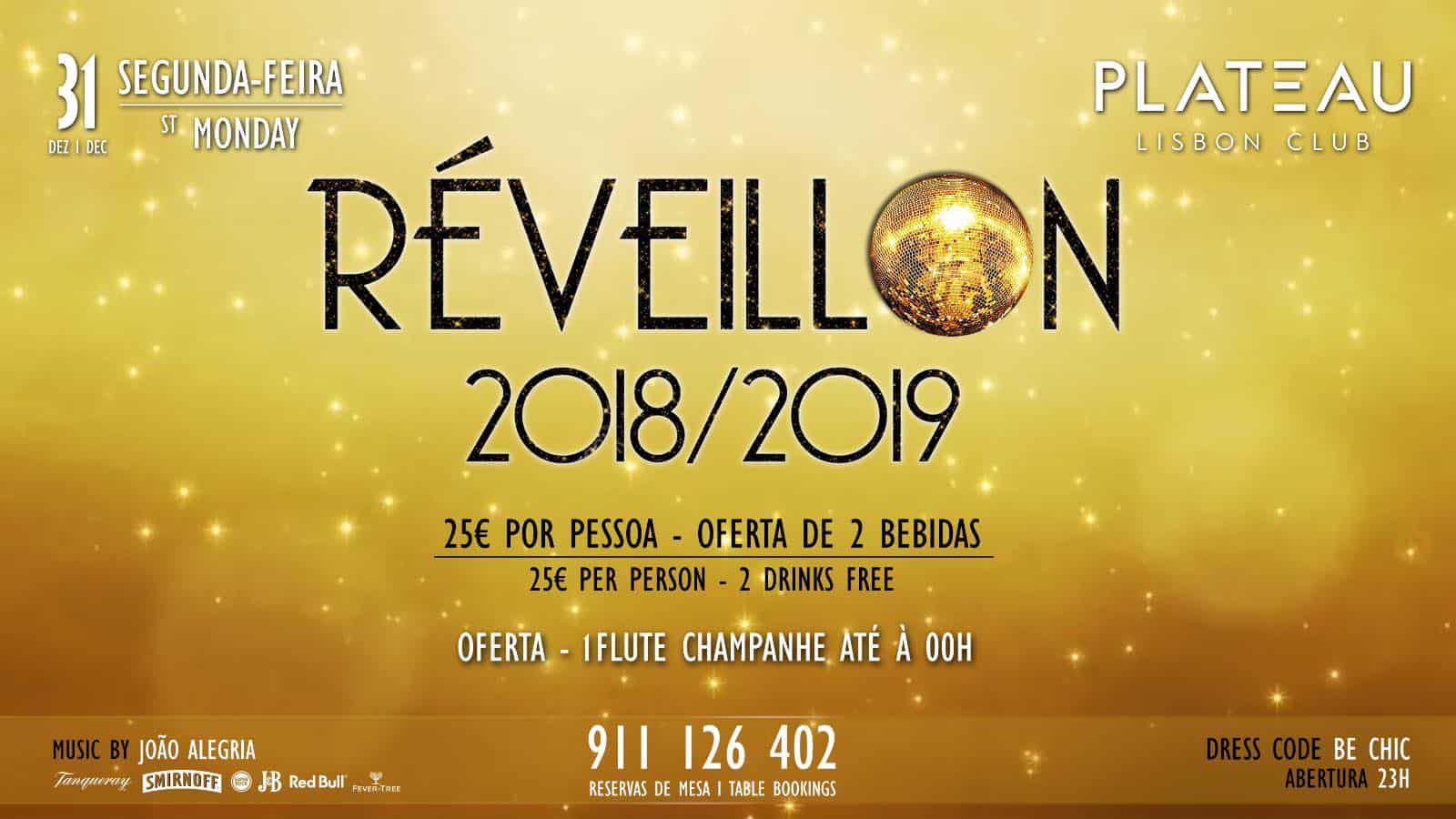 RÉVEILLON 2018-2019 PLATEAU LISBON CLUB