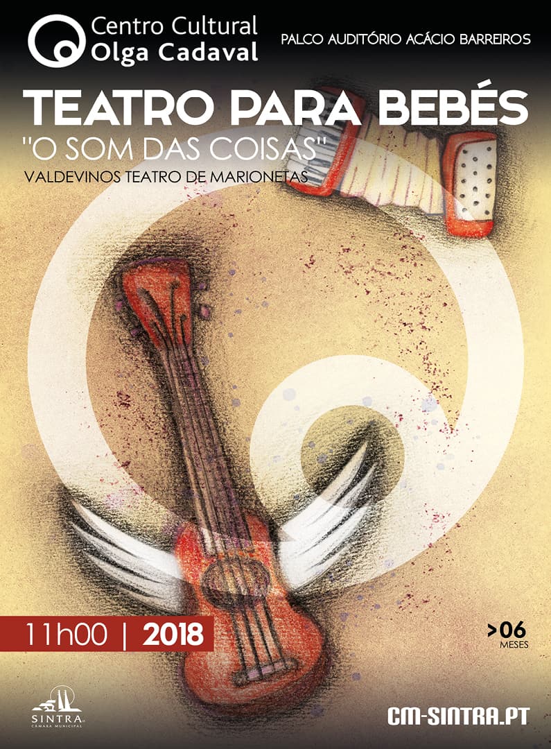 TEATRO PARA BEBÉS – O SOM DAS COISAS | CENTRO CULTURAL OLGA CADAVAL