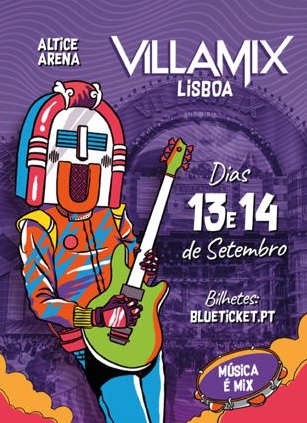 FESTIVAL VILLA MIX LISBOA 2019 – ALTICE ARENA