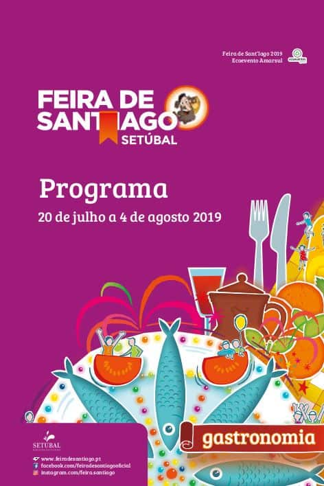 FEIRA DE SANT’IAGO 2019 – SETÚBAL