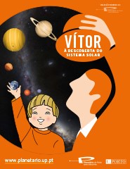 Planetário do Porto – O Vitor à Descoberta do Sistema Solar