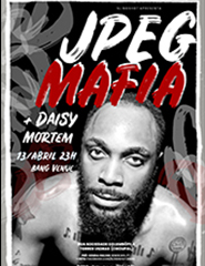 Concerto JPEGMAFIA (USA) + Daisy Mortem (France)
