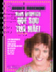 Mais Respeito que sou tua Mãe