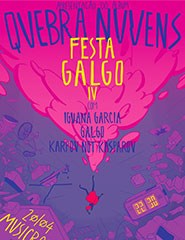 Festa Galgo IV com Iguana Garcia, Galgo e Karpov not Kasporov