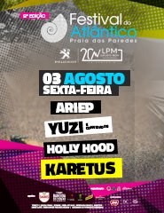 Festival do Atlântico 2018 | 03 de Agosto