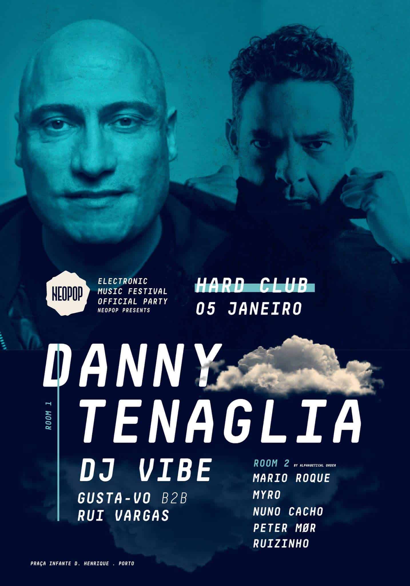 NEOPOP PRESENTS DANNY TENAGLIA & DJ VIBE | HARD CLUB