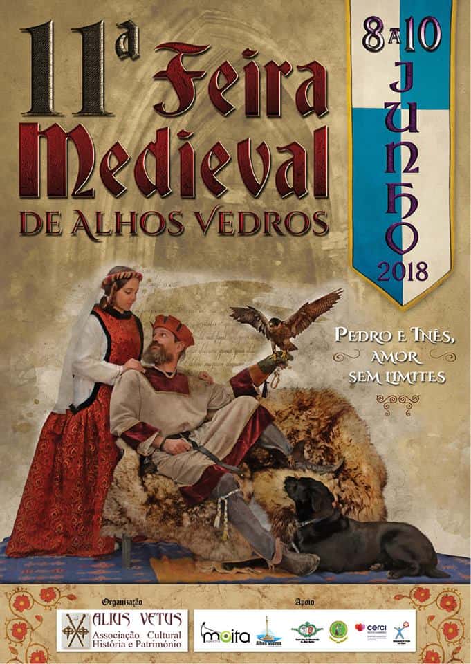 11ª FEIRA MEDIEVAL DE ALHOS VEDROS | 2018