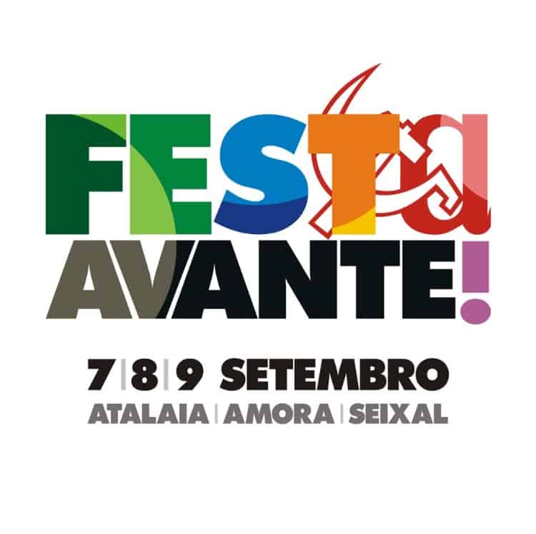FESTA DO AVANTE 2018 | QUINTA DA ATALAIA