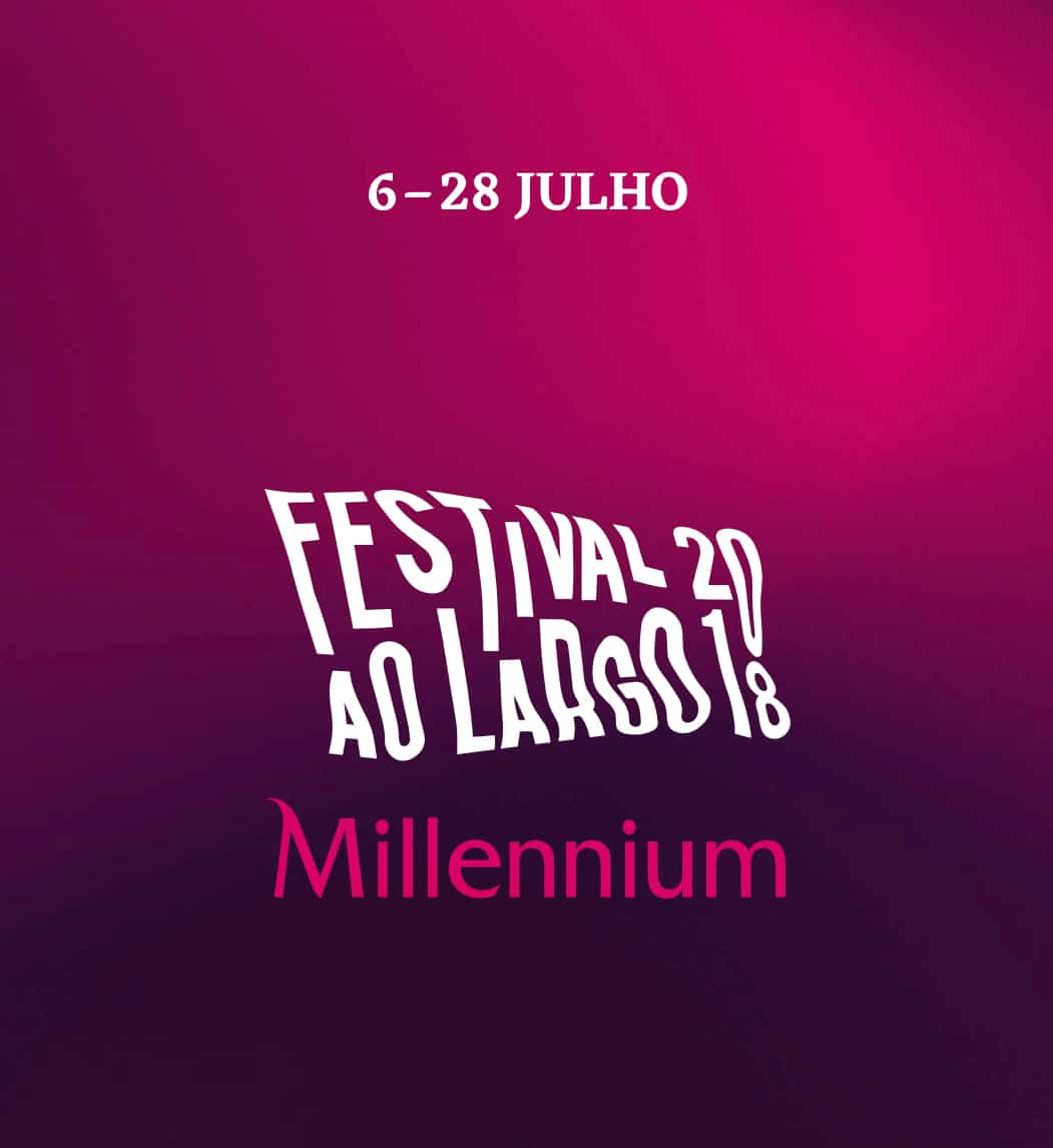 FESTIVAL AO LARGO 2018 | LISBOA
