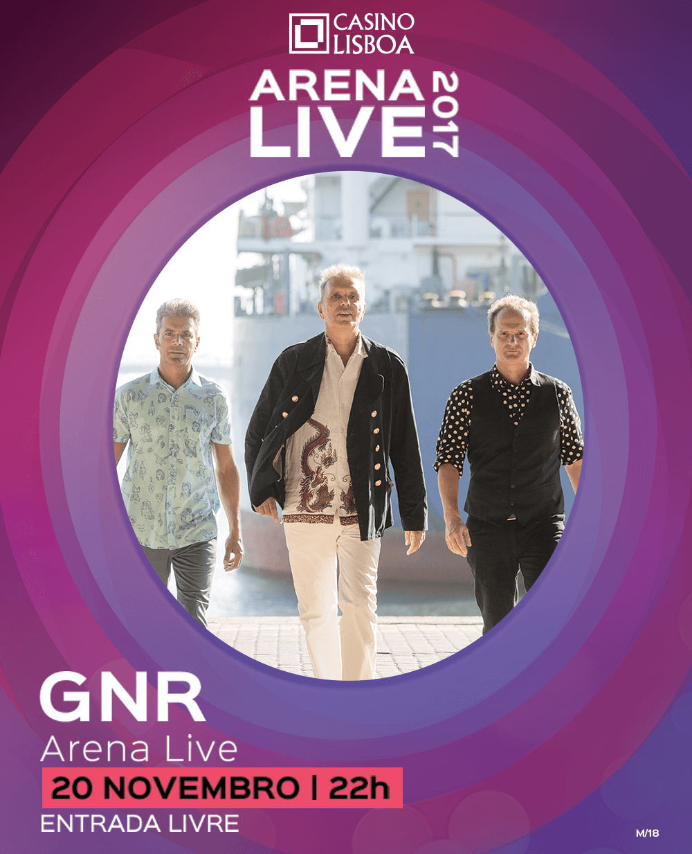 ARENA LIVE 2017 | GNR | CASINO LISBOA