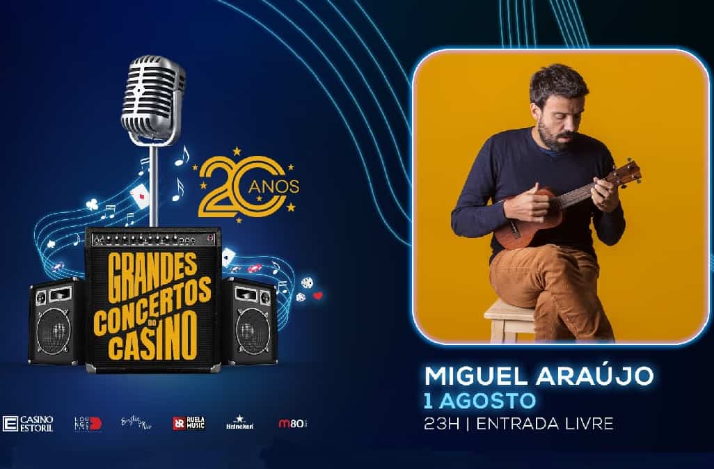 MIGUEL ARAÚJO REGRESSA AO CASINO ESTORIL