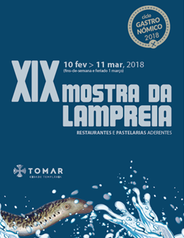 XIXª EDIÇÃO MOSTRA DA LAMPREIA | TOMAR