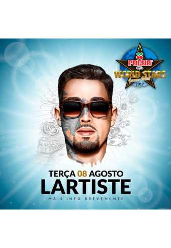 LARTISTE – WORLD STARS 2017 | PACHA OFIR