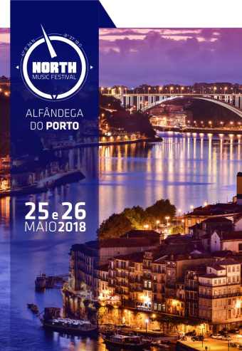 NORTH MUSIC FESTIVAL 2018 | ALFÂNDEGA DO PORTO