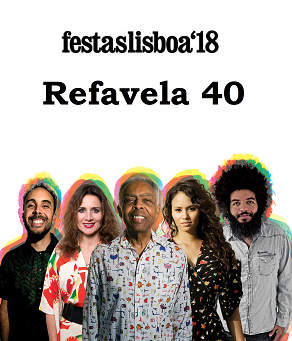 REFAVELA 40 | festaslisboa’18