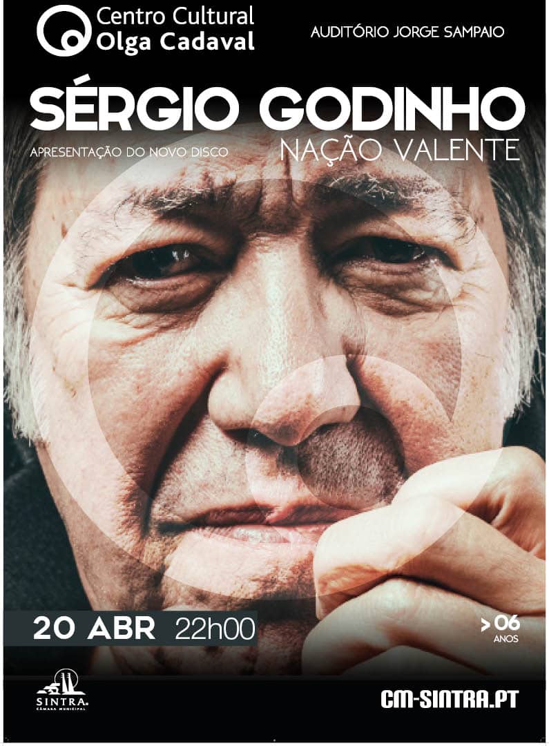SÉRGIO GODINHO – NAÇÃO VALENTE | CENTRO CULTURAL OLGA CADAVAL