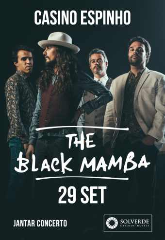 THE BLACK MAMBA | CASINO ESPINHO