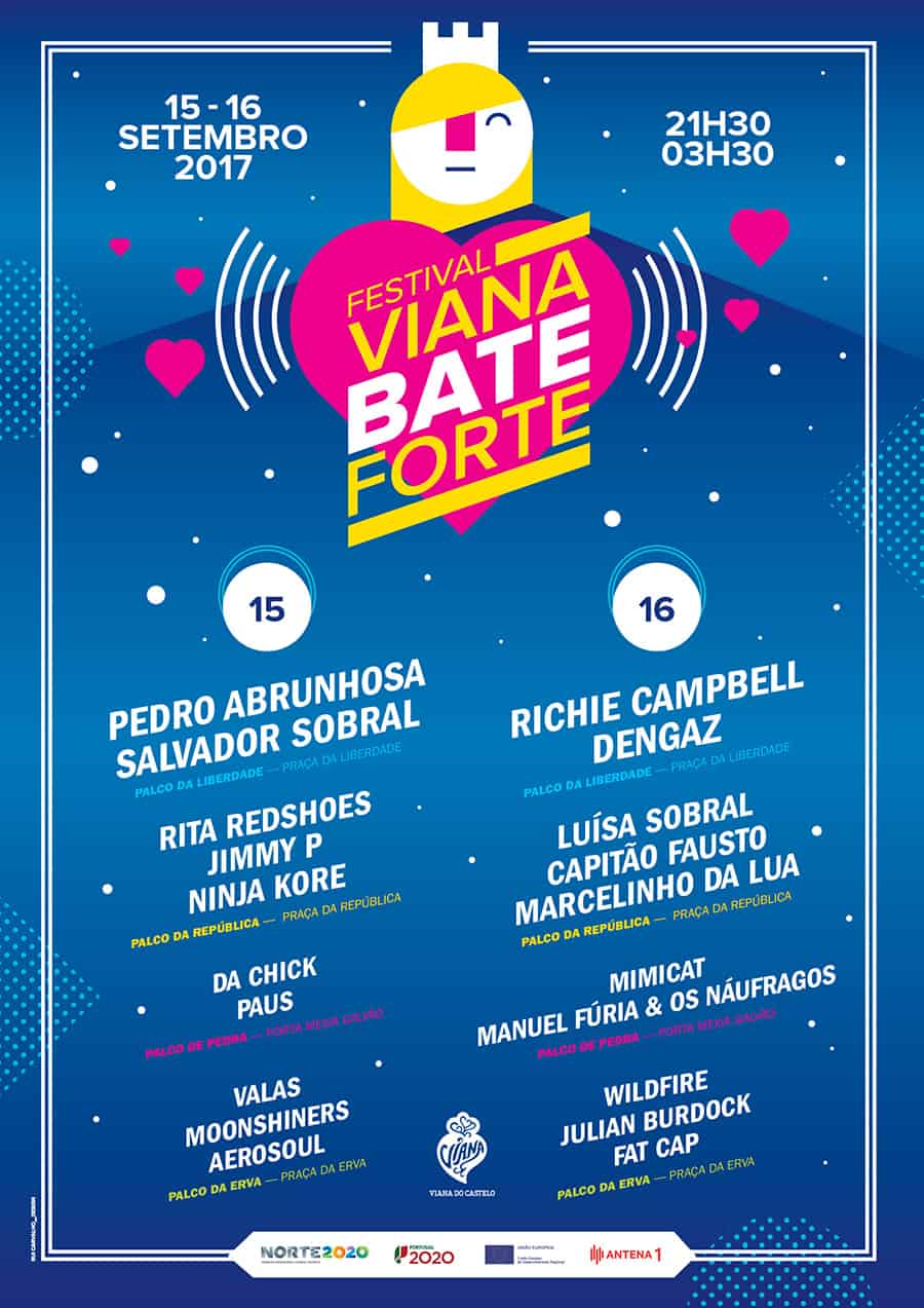 FESTIVAL VIANA BATE FORTE 2017 | VIANA DO CASTELO
