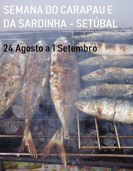 SEMANA DO CARAPAU E DA SARDINHA – SETÚBAL