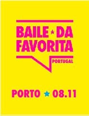 Baile da Favorita | Alfândega do Porto