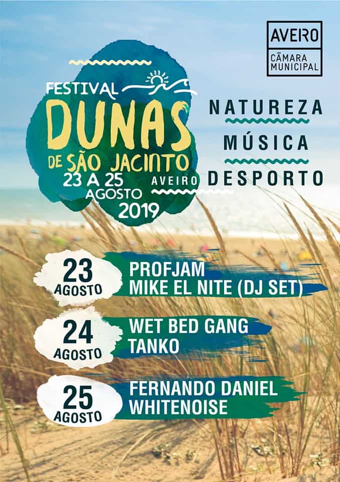 FESTIVAL DUNAS DE SÃO JACINTO 2019 | AVEIRO