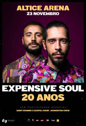 EXPENSIVE SOUL – 20 ANOS | ALTICE ARENA