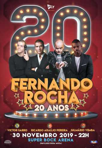 FERNANDO ROCHA 20 ANOS | SUPER BOCK ARENA