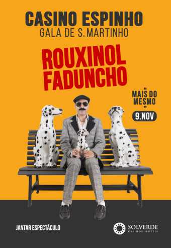ROUXINOL FADUNCHO – GALA SÃO MARTINHO | ESPINHO