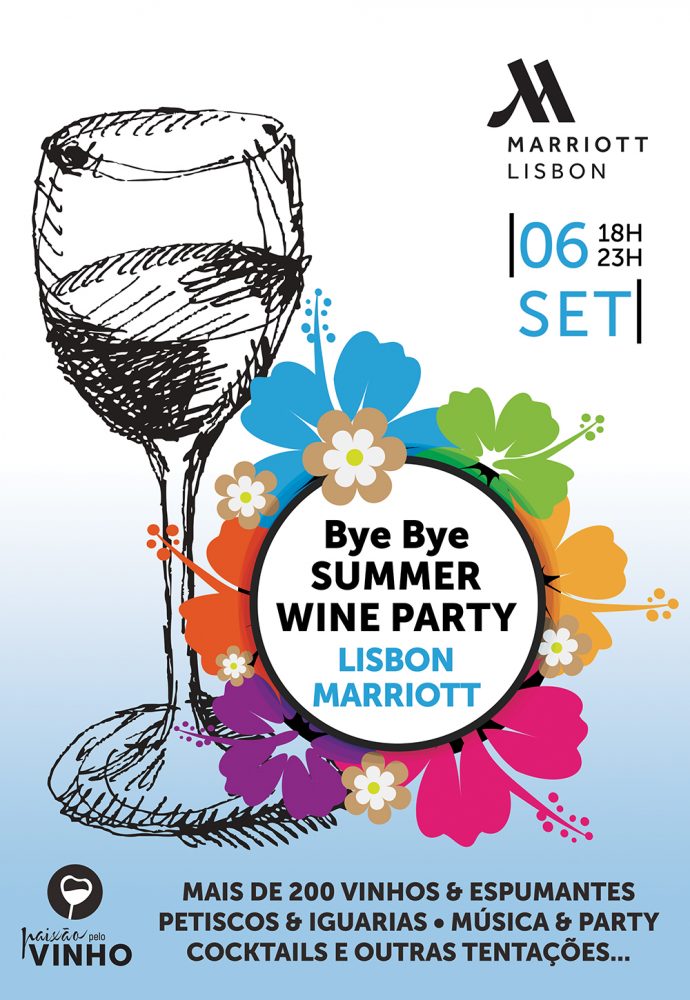 BYE BYE SUMMER WINE PARTY | LISBON MARRIOTT HOTEL