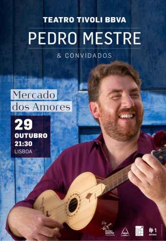 PEDRO MESTRE E CONVIDADOS NO TIVOLI