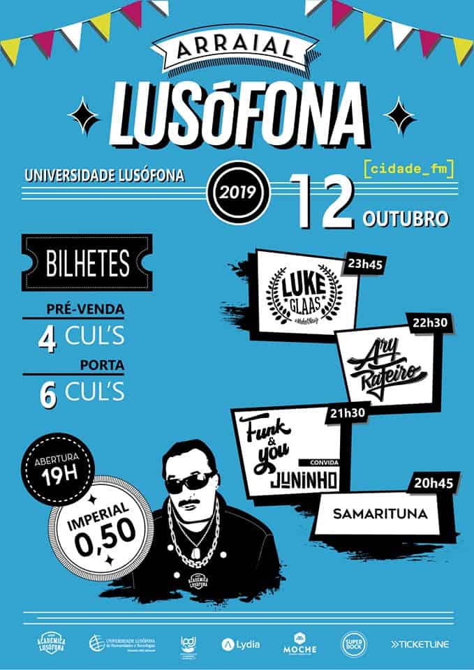 ARRAIAL LUSÓFONA 2019 | AAULHT – LISBOA