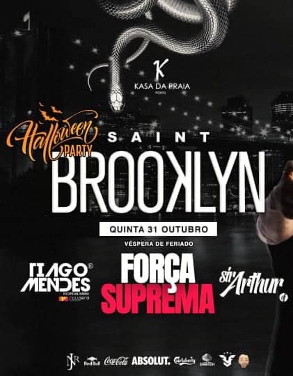 BROOKLYN – HALLOWEEN – FORÇA SUPREMA | KASA DA PRAIA