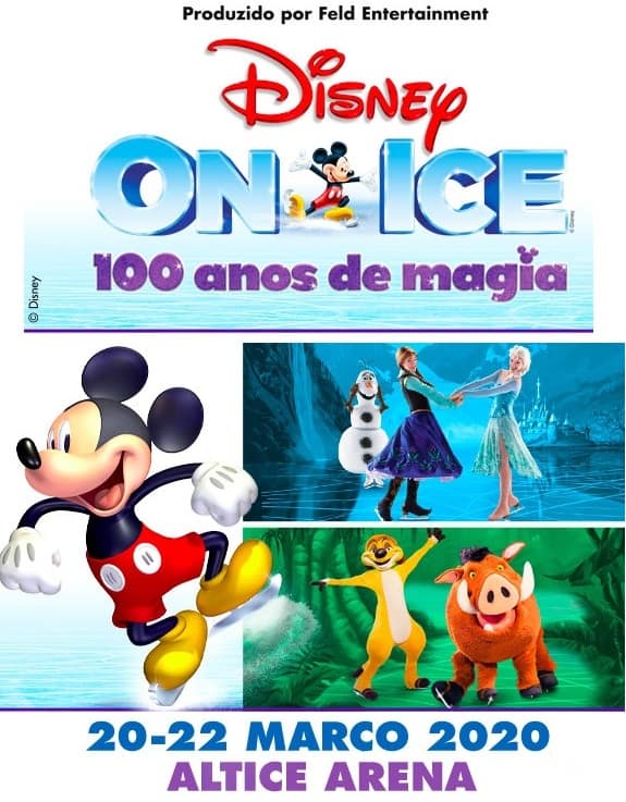 DISNEY ON ICE 100 ANOS DE MAGIA | ALTICE ARENA