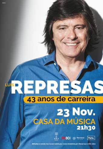 LUÍS REPRESAS – 43 ANOS DE CARREIRA