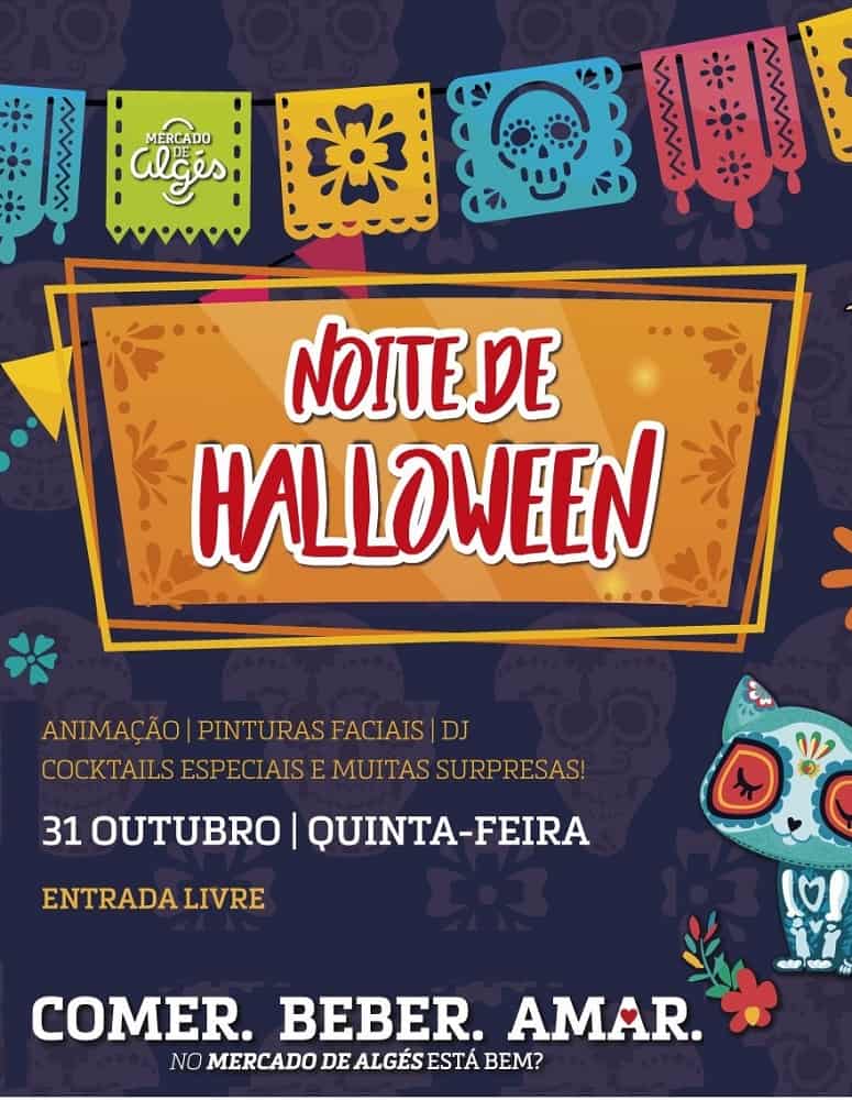 NOITE DE HALLOWEEN 2019 | MERCADO DE ALGÉS