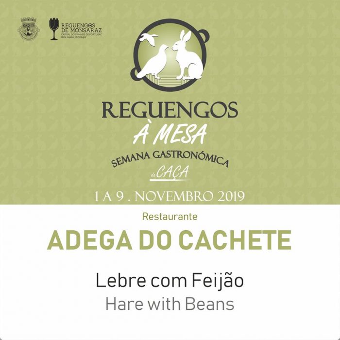SEMANA GASTRONÓMICA DA CAÇA 2019 - A Semana Gastronómica da Caça vai decorrer de 1 a 9 de novembro em 14 restaurantes do concelho de Reguengos de Monsaraz.