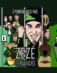 Zezé Fernandes apresenta o novo cd “É Porreiro este país”