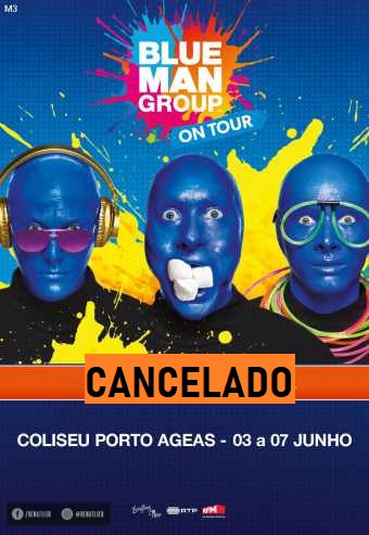 BLUE MAN GROUP | COLISEU PORTO AGEAS