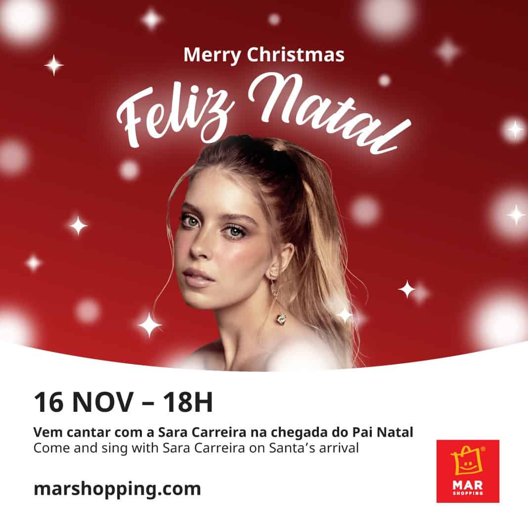 Sara Carreira convida aos festejos de Natal no MAR Shopping Algarve