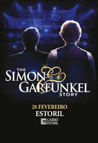 THE SIMON & GARFUNKEL STORY | CASINO ESTORIL