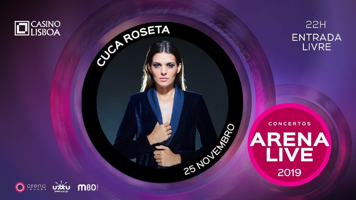 CUCA ROSETA O GRANDE NOME QUE SE SEGUE NOS CONCERTOS ARENA LIVE 2019