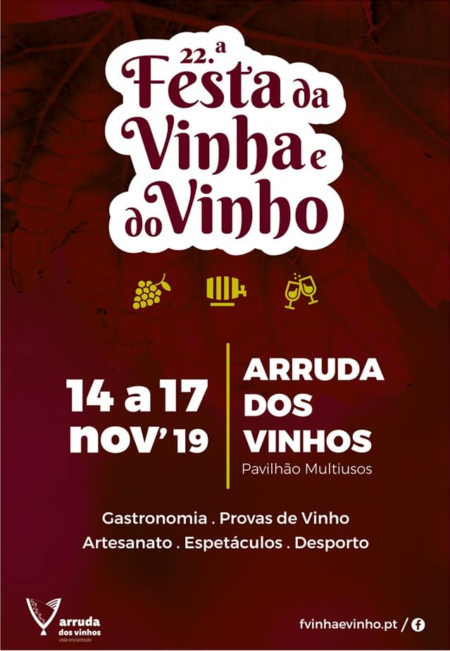 FESTA DA VINHA E DO VINHO 2019 | ARRUDA DOS VINHOS